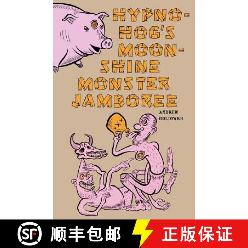 【2-3周达】Hypno-Hog's Moonshine Monster Jamboree [9781936383986]