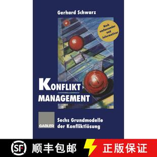 【3-4周达】Konflikt-Management: Sechs Grundmodelle der Konfliktlösung (2. Auflage 1995) (2. Auflage ... [9783409296052]