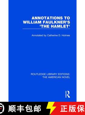 【3-4周达】Annotations to William Faulkner's 'The Hamlet' [9781138572706]