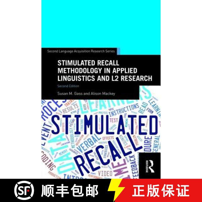 【3-4周达】Stimulated Recall Methodology in Applied Linguistics and L2 Research [9780415743891]