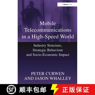 【3-4周达】Mobile Telecommunications in a High-Speed World: Industry Structure, Strategic Behaviour a... [9781032924083]