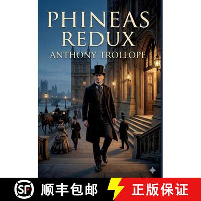 【3-4周达】Phineas Redux: by Anthony Trollope [9791043142703]