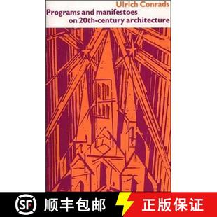9780262530309 4周达 Architecture Century 20th Manifestoes and Programs