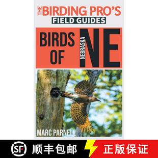 Birding Nebraska Pro Guides Birds Field 4周达 9781954228382 The