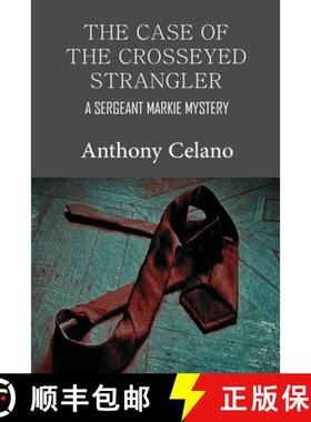 【3-4周达】The Case of the Crosseyed Strangler [9781942500681]