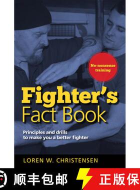 【3-4周达】Fighter's Fact Book 1 : Principles and Drills to Make You a Better Fighter [9781594394829]