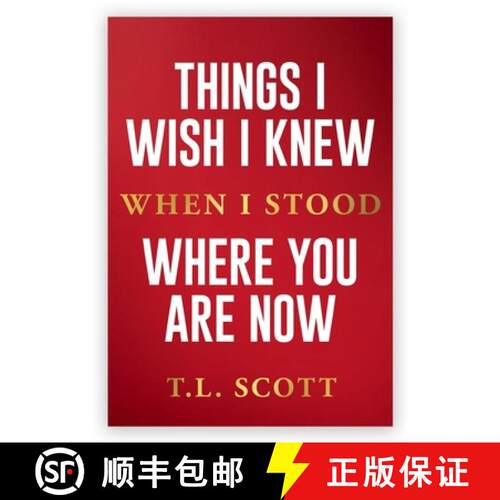 【3-4周达】Things I Wish I Knew When I Stood Where You Are Now [9798998894435]
