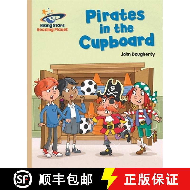 【3-4周达】Reading Planet - Pirates in the Cupboard - Gold: Galaxy [9781471877810]
