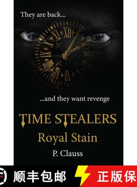 【3-4周达】Time Stealers: Royal Stain [9798985341317]