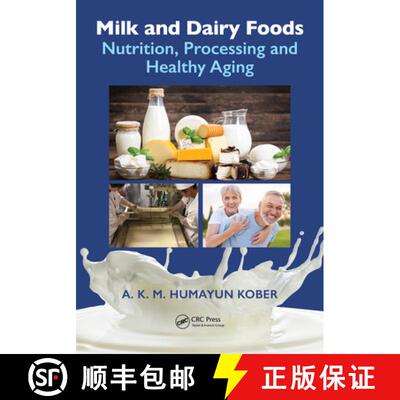 【3-4周达】精装 Milk and Dairy Foods: Nutrition, Processing and Healthy Aging [9781032500980]