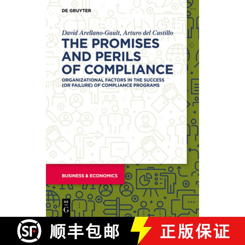 【3-4周达】The Promises and Perils of Compliance: Organizational Factors in the Success (or Failure) ... [9783110749021]