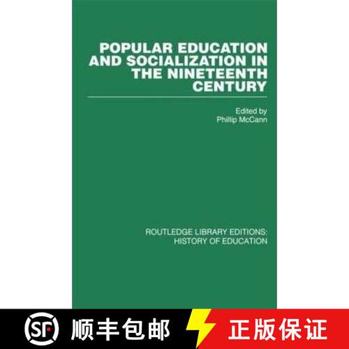 【3-4周达】精装 Popular Education and Socialization in the Nineteenth Century [9780415432566]