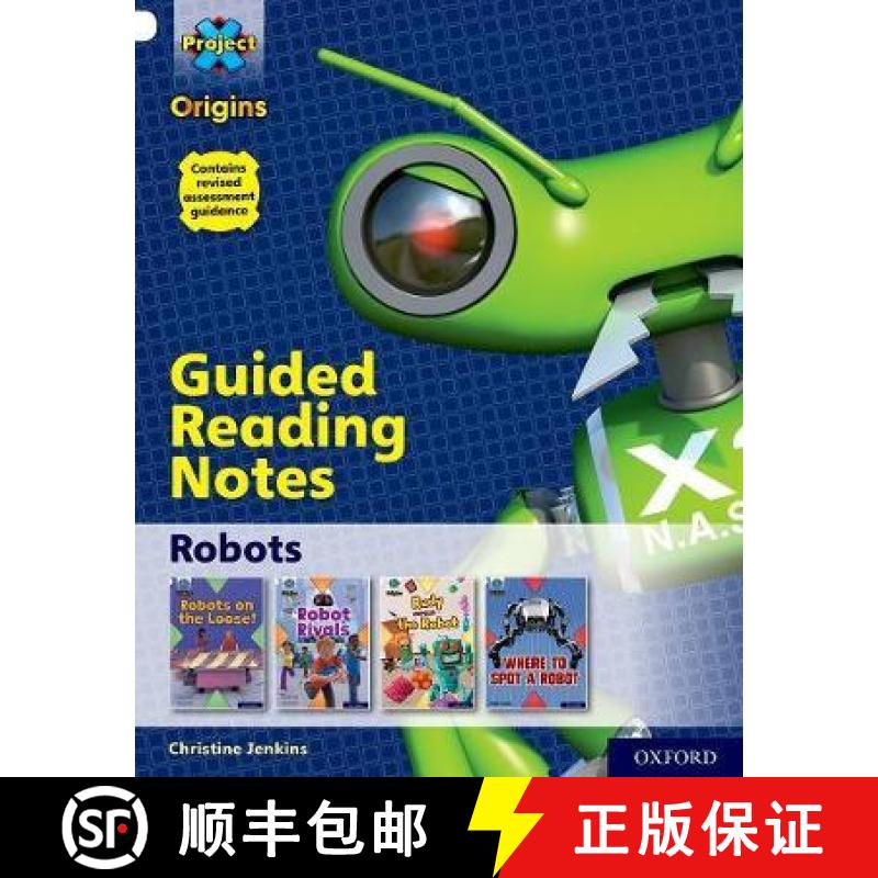 【3-4周达】Project X Origins: White Book Band, Oxford Level 10: Robots: Guided reading notes [9780198419280]