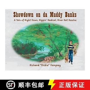 Radical Rippin Rat Banks Down Muddy 9781962456159 Resolve Showdown 4周达 Right River Tale