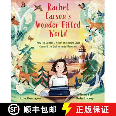 【3-4周达】精装 Rachel Carson`s Wonder–Filled World – How the Scientist, Writer, and Nature Lover C... [9781662680571]