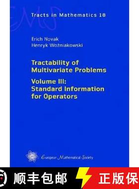 预订 Tractability of Multivariate Problems: Standard Information for Operators v. 3 [9783037191163]