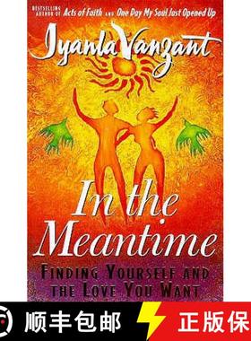 【3-4周达】In The Meantime : Finding Yourself And The Love You Want [9780671033996]