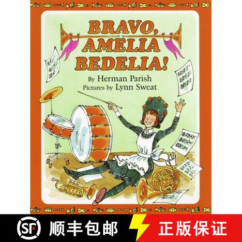 【3-4周达】精装 Bravo, Amelia Bedelia! [9780688151546]