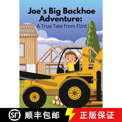 【3-4周达】Joe's Big Backhoe Adventure:  A True Tale from Flint [9798330298655]