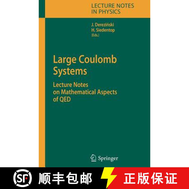 【3-4周达】Large Coulomb Systems : Lecture Notes on Mathematical Aspects of QED [9783642069017]