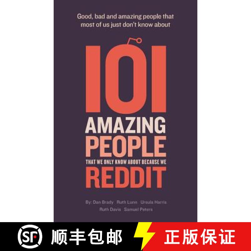 【3-4周达】101 amazing people that we only know about because we reddit [9781910223260]