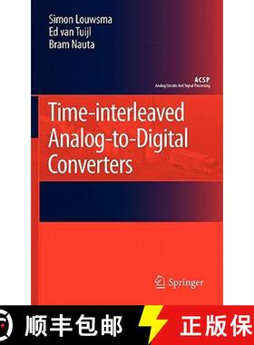 【3-4周达】Time-interleaved Analog-to-Digital Converters [9789048197156]