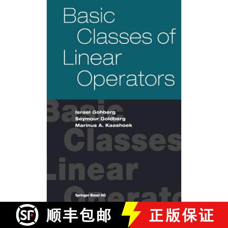 【3-4周达】Basic Classes of Linear Operators [9783764369309]
