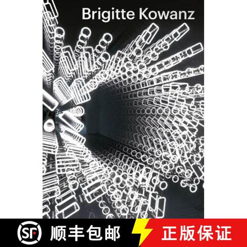 【3-4周达】精装 Brigitte Kowanz: Light Is What We See [9783777446561]