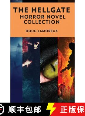 【3-4周达】The Hellgate: A Horror Novel Collection [9784824149640]
