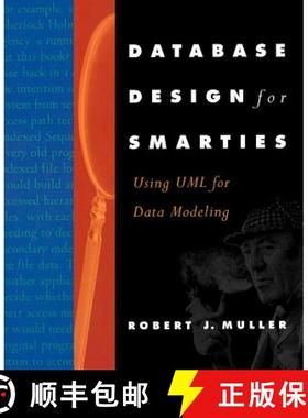 【3-4周达】Database Design for Smarties: Using UML for Data Modeling [9781558605152]
