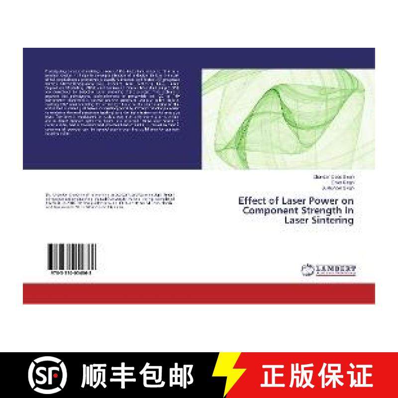 预订 Effect of Laser Power on Component Strength in Laser Sintering [9783330054868]