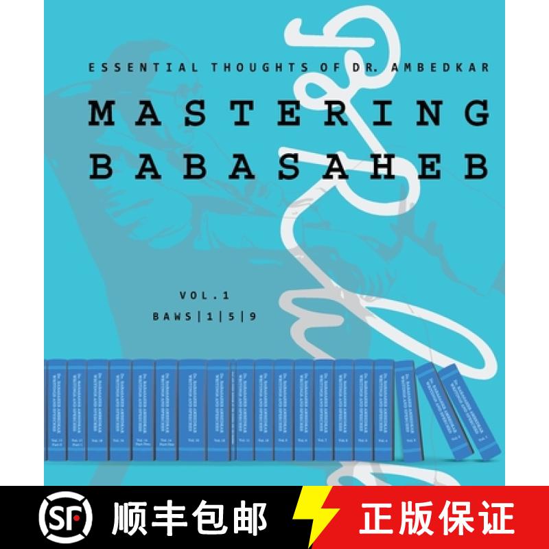 【2-3周达】MASTERING BABASAHEB: ESSENTIAL THOUGHTS OF DR. AMBEDKAR [9789354264566]