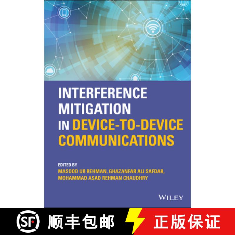【3-4周达】Interference Mitigation in Device-To-Device Communications [9781119788799]