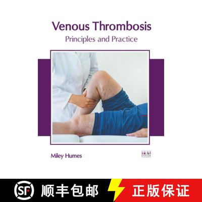 【3-4周达】Venous Thrombosis: Principles and Practice [9781646466016]