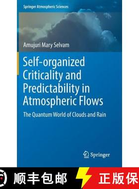 【3-4周达】Self-organized Criticality and Predictability in Atmospheric Flows : The Quantum World of ... [9783319545455]