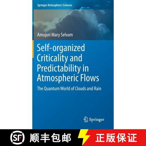 【3-4周达】Self-organized Criticality and Predictability in Atmospheric Flows : The Quantum World of ... [9783319545455]