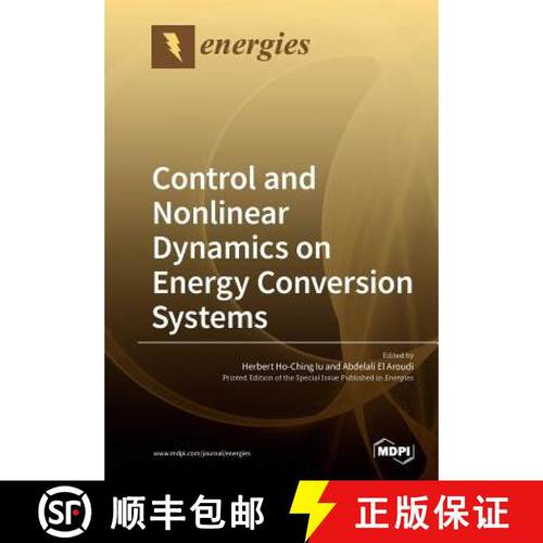 【3-4周达】Control and Nonlinear Dynamics on Energy Conversion Systems [9783039211104]