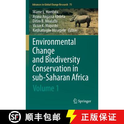 【3-4周达】Environmental Change and Biodiversity Conservation in sub-Saharan Africa: Volume 1 [9783031731389]
