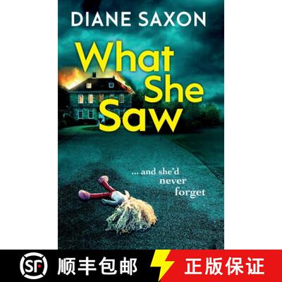 【3-4周达】What She Saw: An addictive psychological crime thriller to keep you gripped in 2021 [9781838897680]