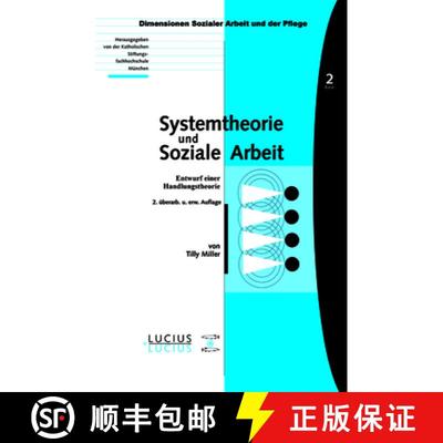 【3-4周达】Systemtheorie und soziale Arbeit: Entwurf Einer Handlungstheorie [9783828201682]