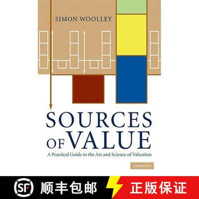 【3-4周达】精装 Sources of Value: A Practical Guide to the Art and Science of Valuation [9780521519076]