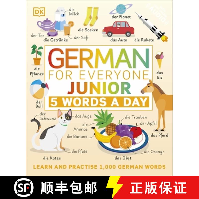 【3-4周达】German for Everyone Junior 5 Words a Day : Learn and Practise 1,000 German Words [9780241491416]