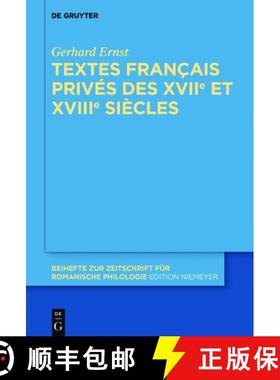 预订 Textes Français Privés Des Xviie Et Xviiie Siècles [9783110470871]
