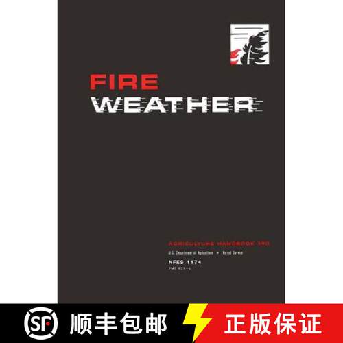 【3-4周达】FIRE WEATHER : A Guide for Application of Meteorological Information to Forest Fire Contro... [9780359522781]