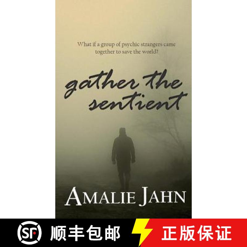 【3-4周达】Gather the Sentient [9780991071340]