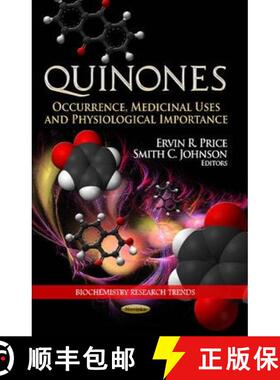 【3-4周达】Quinones: Occurrence, Medicinal Uses and Physiological Importance [9781626183230]