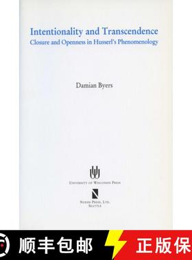 预订 Intentionality and Transcendence: Closure and Openness in Husserl's Phenomenology [9780299188542]