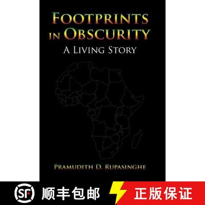 【3-4周达】Footprints in Obscurity: A Living Story [9781482871197]