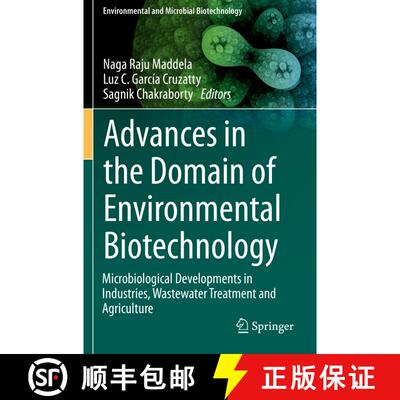 【3-4周达】Advances in the Domain of Environmental Biotechnology : Microbiological Developments in In... [9789811590016]