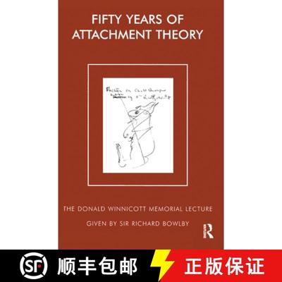 【3-4周达】Fifty Years of Attachment Theory : The Donald Winnicott Memorial Lecture [9780367323127]